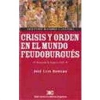 Books Frontpage Crisis y orden en el mundo feudo-burgués