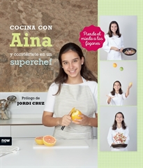 Books Frontpage Cocina con Aina y conviértete en un superchef