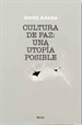 Front pageCultura de Paz: Una utopía Posible