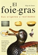 Front pageEl foie-gras. Sus orígenes y realidades
