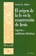 Front pageEl origen de la fe en la resurrección de Jesús