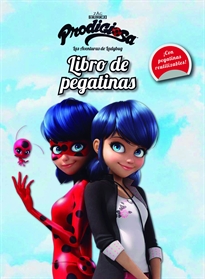 Books Frontpage Prodigiosa. Las aventuras de Ladybug. Libro de pegatinas