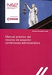 Front pageManual práctico del recurso de casación contencioso-administrativo