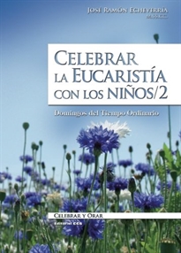 Books Frontpage Celebrar la Eucaristía con los niños 2