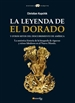 Front pageLa leyenda de El Dorado y otros mitos del Descubrimiento de América