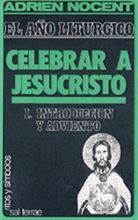 Books Frontpage Año litúrgico, El: celebrar a Jesucristo