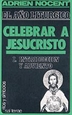Front pageAño litúrgico, El: celebrar a Jesucristo