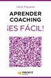 Front pageAprender coaching ¡Es fácil!