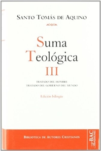 Books Frontpage Suma teológica. III (1 q.75-119): Tratado del hombre; Tratado  del gobierno del mundo