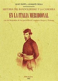 Books Frontpage Historia del bandolerismo y de la camorra en la Italia meridional
