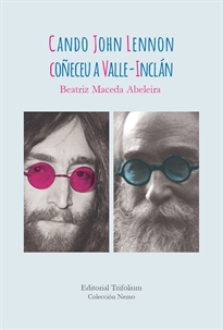 Books Frontpage Cando John Lennon coñeceu a Valle-Inclán