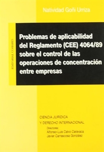 Books Frontpage Problemas de aplicabilidad del reglamento (CEE) 4064/89 sobre el control de las operaciones de concentración entre empresas