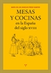 Front pageMesas y cocinas en la España del siglo XVIII