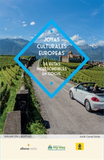Books Frontpage Joyas culturales europeas. 30 rutas imprescindibles en coche