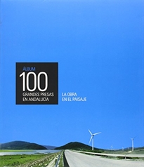 Books Frontpage Álbum 100 grandes presas en Andalucía.