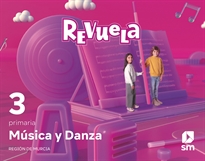 Books Frontpage Música y Danza. 3 Primaria. Revuela. Región de Murcia