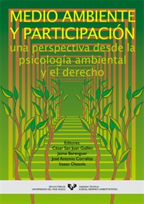 Books Frontpage Medio ambiente y participación. Una perspectiva desde la psicología ambiental y el derecho