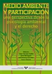 Front pageMedio ambiente y participación. Una perspectiva desde la psicología ambiental y el derecho