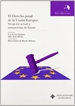 Front pageEl derecho penal de la unión europea. Situación actual y perspectivas de futuro