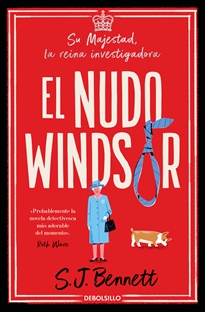 Books Frontpage El nudo Windsor (Su Majestad, la reina investigadora 1)