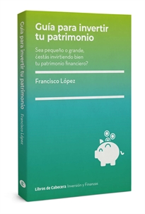 Books Frontpage Guía para invertir tu patrimonio