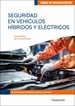 Front pageSeguridad en vehículos hibridos y eléctricos