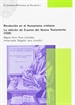Front pageRevolución en el Humanismo cristiano. La edición de Erasmo del Nuevo Testamento (1516)