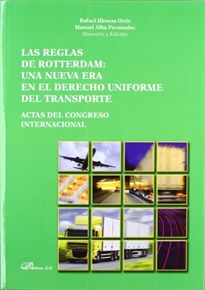 Books Frontpage Las reglas de Rotterdam. Una nueva era en el derecho uniforme del transporte