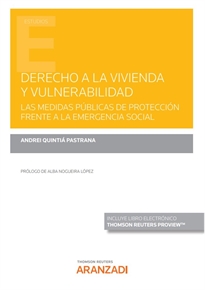 Books Frontpage Derecho a la vivienda y vulnerabilidad. Las medidas públicas de protección frente a la emergencia social (Papel + e-book)