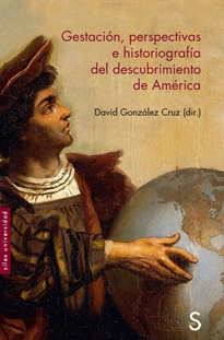 Books Frontpage Gestació—n, perspectivas e historiografí’a del descubrimiento de AmŽérica