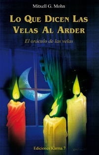 Books Frontpage Lo que dicen las velas al arder