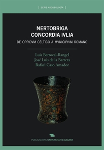 Books Frontpage Nertobriga Concordia Ivlia. De oppidum céltico a municipium romano