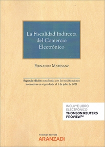 Books Frontpage La Fiscalidad Indirecta del comercio electrónico (Papel + e-book)