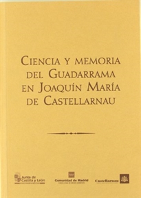 Books Frontpage Ciencia y memoria del Guadarrama en Joaquín María de Castellarnau