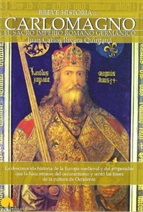 Books Frontpage Breve historia de Carlomagno y el Sacro Imperio Romano Germánico