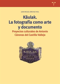 Books Frontpage Kâulak. La fotografía como arte y documento