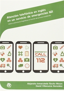 Books Frontpage Atención telefónica en inglés en un servicio de emergencias 112