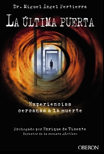 Books Frontpage La última puerta. Experiencias cercanas a la muerte