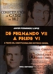 Front pageDe Fernando VII a Felipe VI a través del constitucionalismo histórico español