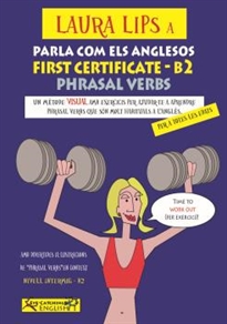 Books Frontpage Laura Lips a Parla como els anglesos-FIRST CERTIFICATE-B2 PHRASAL VERBS