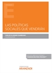 Front pageLas políticas sociales que vendrán (Papel + e-book)