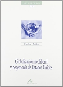 Books Frontpage Globalización neoliberal y hegemonía de Estados Unidos