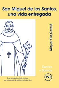 Books Frontpage San Miguel de los Santos, una vida entregada