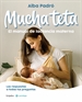 Front pageMucha teta. El manual de lactancia materna