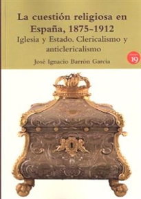 Books Frontpage La cuestión religiosa en España, 1875-1912