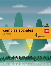 Books Frontpage Ciencias sociales. 4 Primaria. Savia. La Rioja