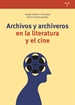 Front pageArchivos y archiveros en la literatura y el cine