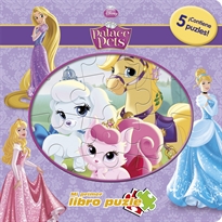 Books Frontpage Princesas. Palace Pets. Mi primer libro puzle