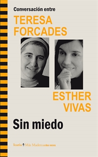 Books Frontpage Conversación entre TERESA FORCADES ESTHER VIVAS. Sin miedo