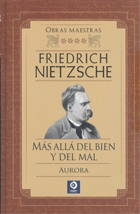 Books Frontpage Friedrich Nietzsche Más Allá Del Bien Y Del Mal / Aurora